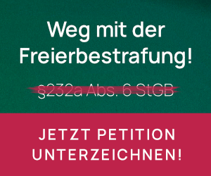 Weg mit der Freierbestrafung! Jetzt Petition unterschreiben!